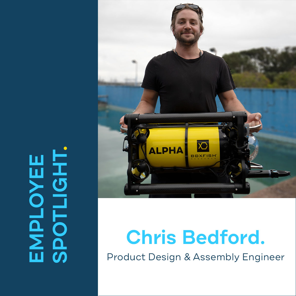Graphic for ROV Manufacturing Engineering Chris Bedford